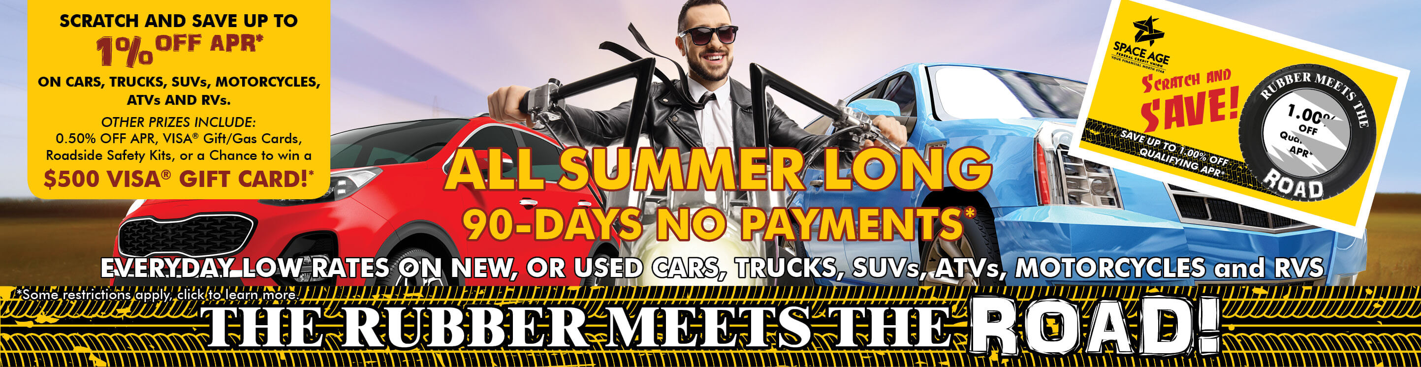 1%OFF APR* ON CARS, TRUCKS, SUVs, MOTORCYCLES, ATVs and RVs and Other prizes!
