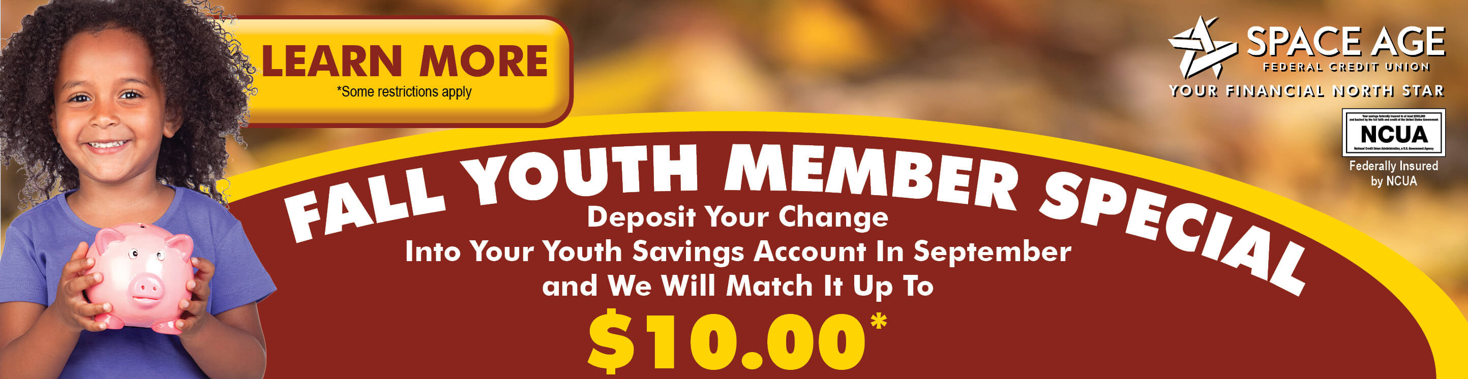 Visit the Youth Member Match Webpage to Learn more and start your kids saving money!