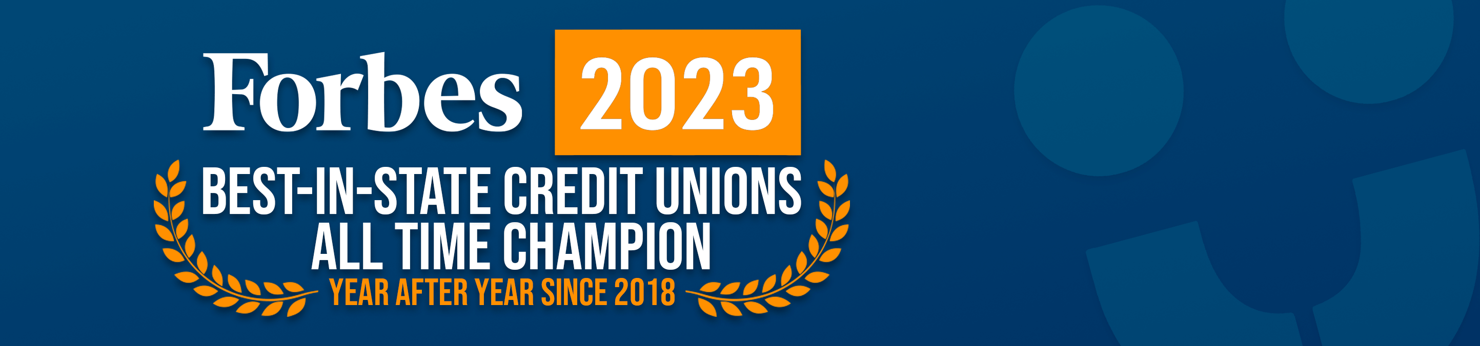 Forbes 2023 Best-In-State Credit Unions All Time Champion Year After Year Since 2018
