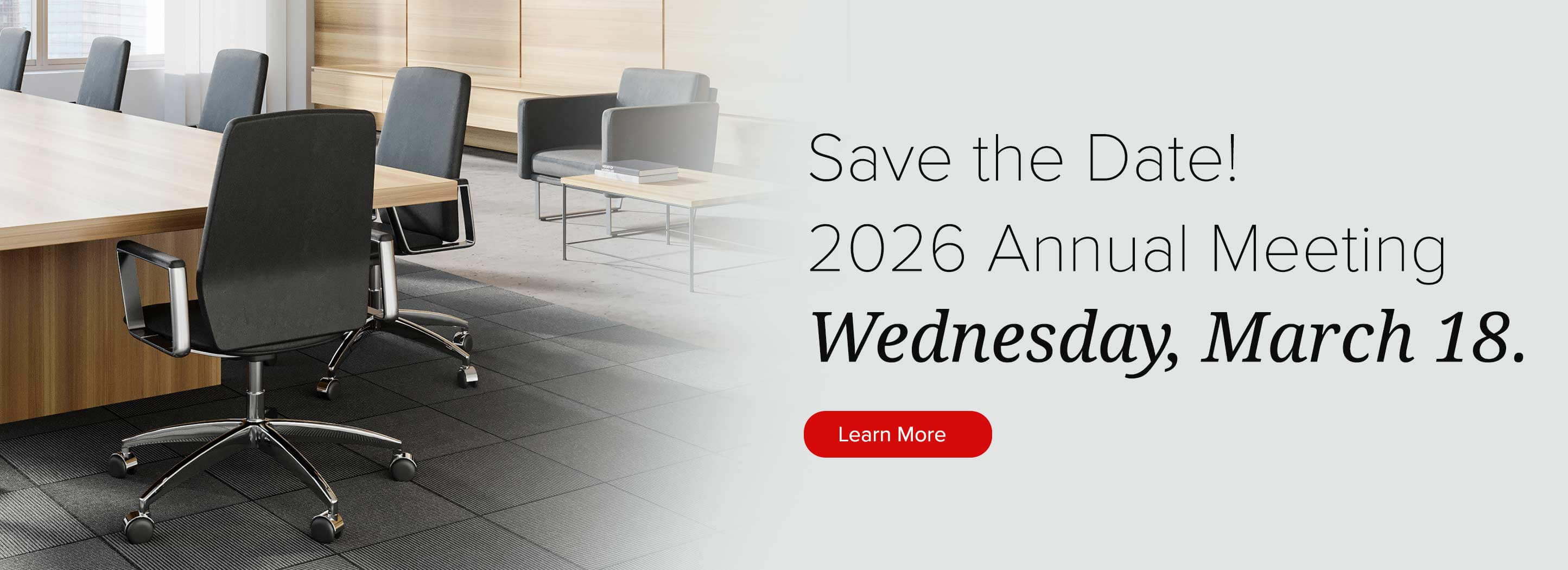 Save the Date! 2026 Annual Meeting Wednesday, March 18. Learn More