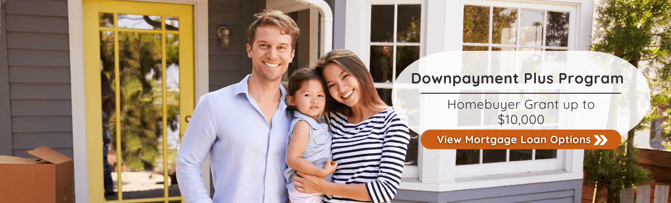 Mortgage Loans: Downpayment Plus Program