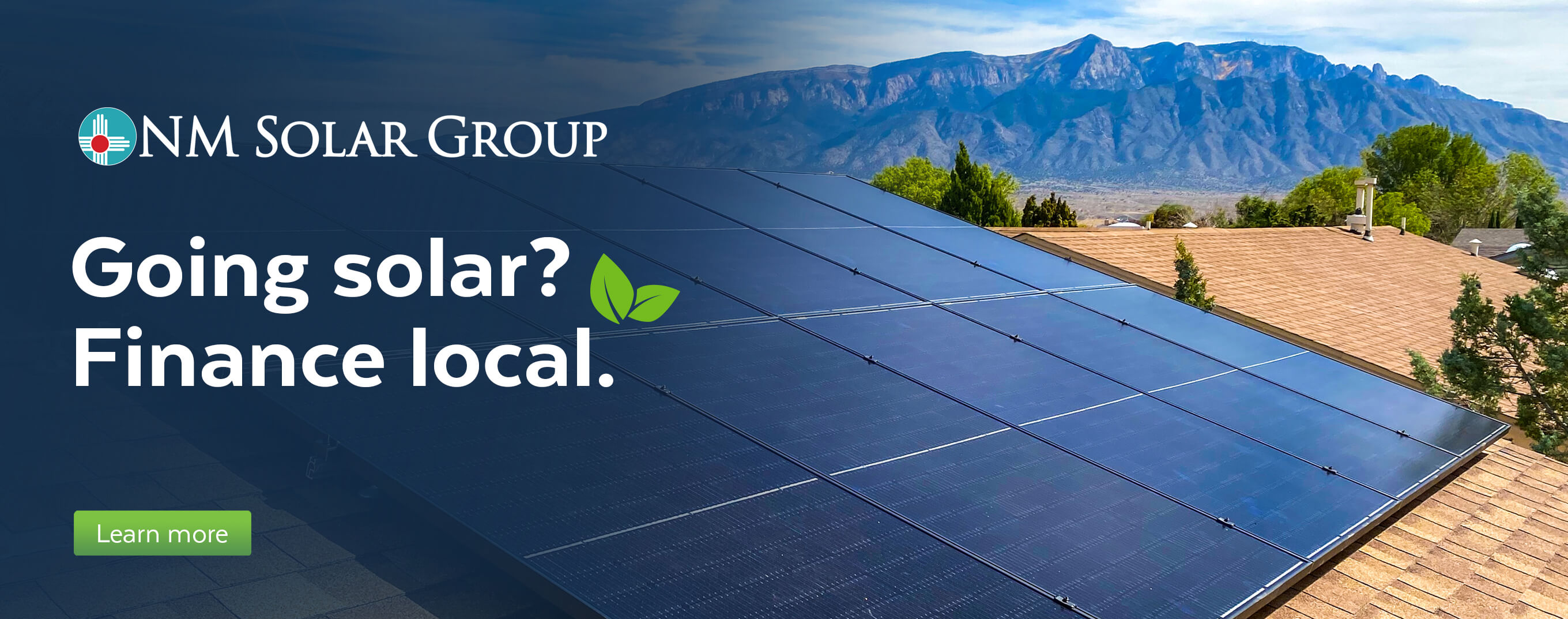 NM Solar Group - Going solar? Finance local. - Learn More