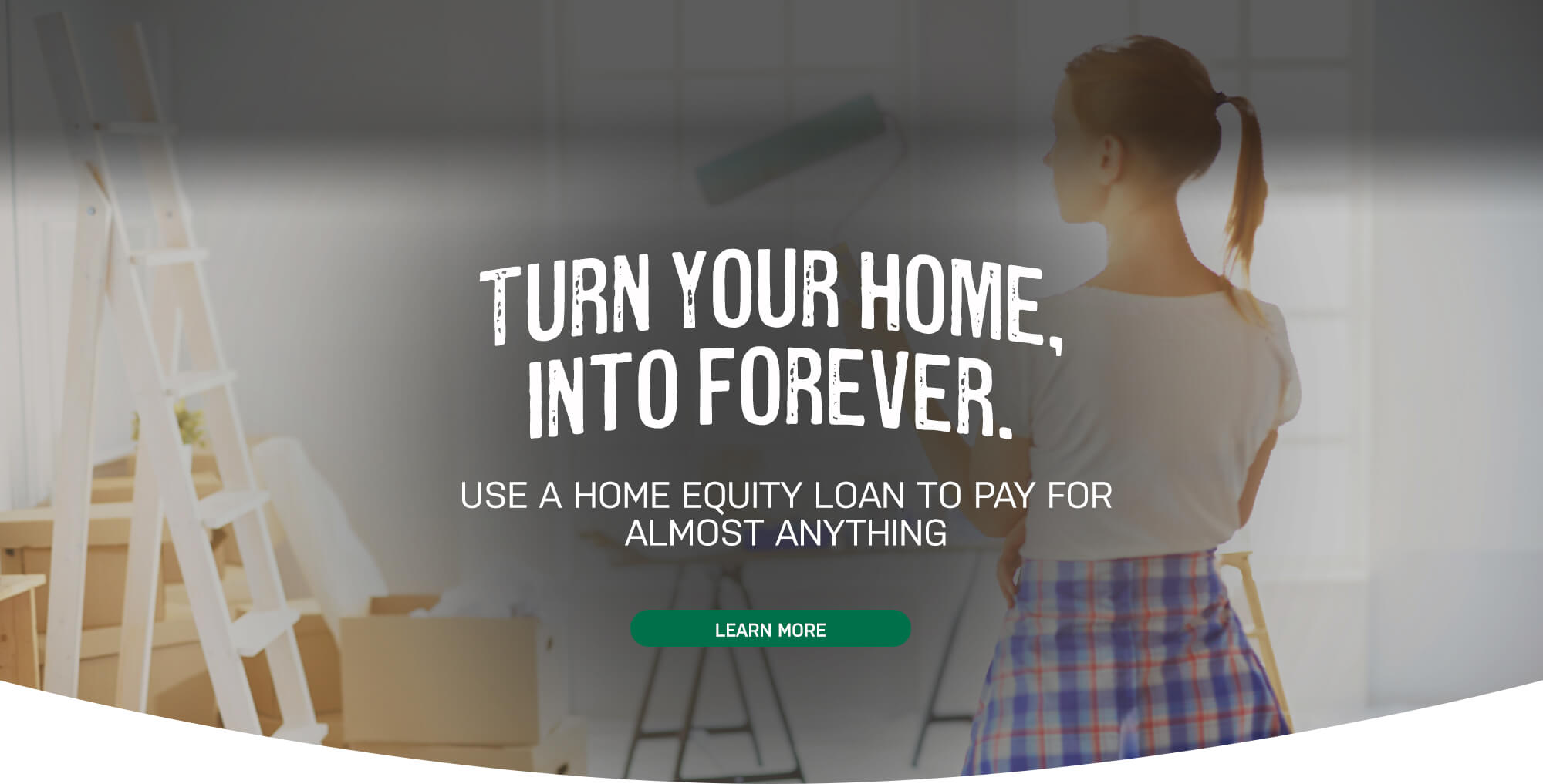 Turn Your Home Into Forever.  Use Your Home Equity to Finance It!  Learn More