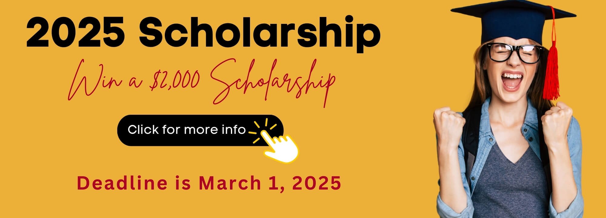 2025 Scholarship. Win a $2,000 Scholarship. Click for more info. Deadlines is March 1, 2025