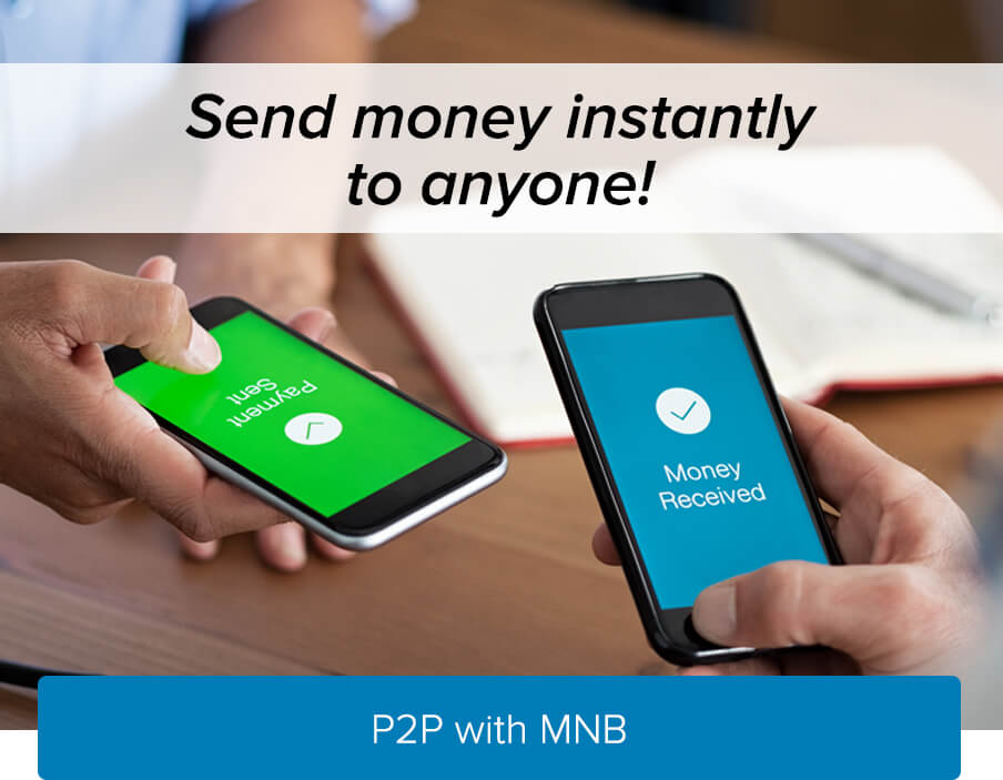Send money instantly to anyone! P2P with MNB