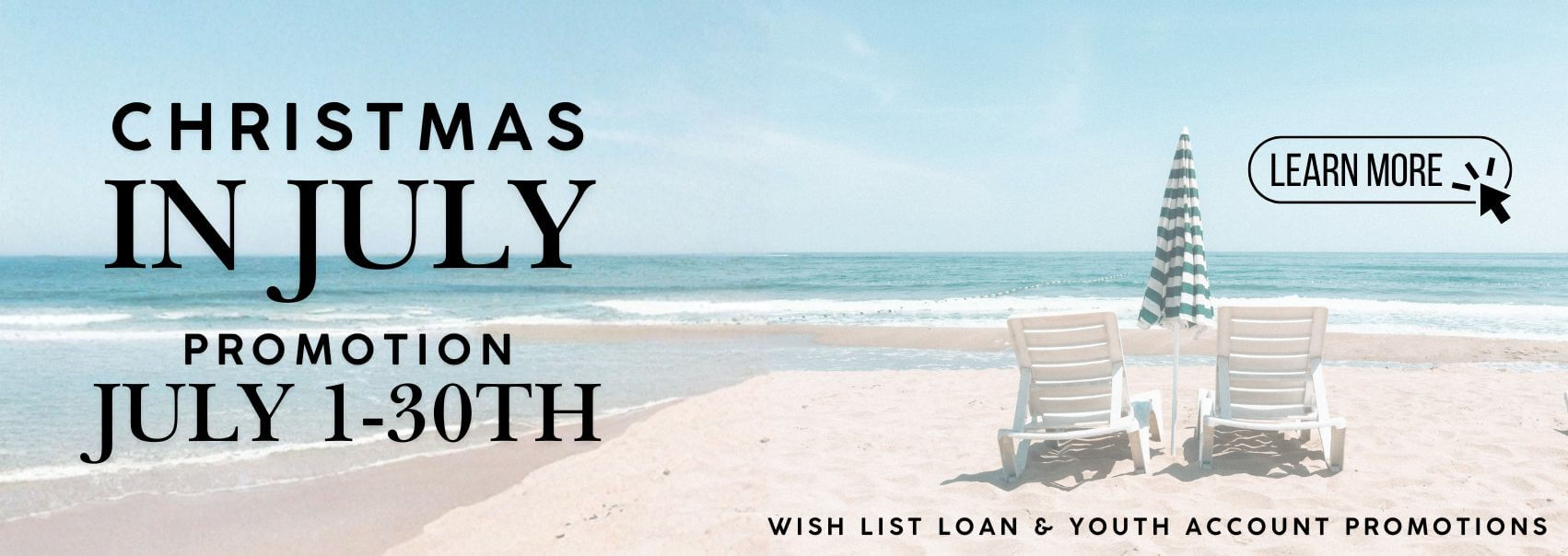 Christmas in July Promotion 