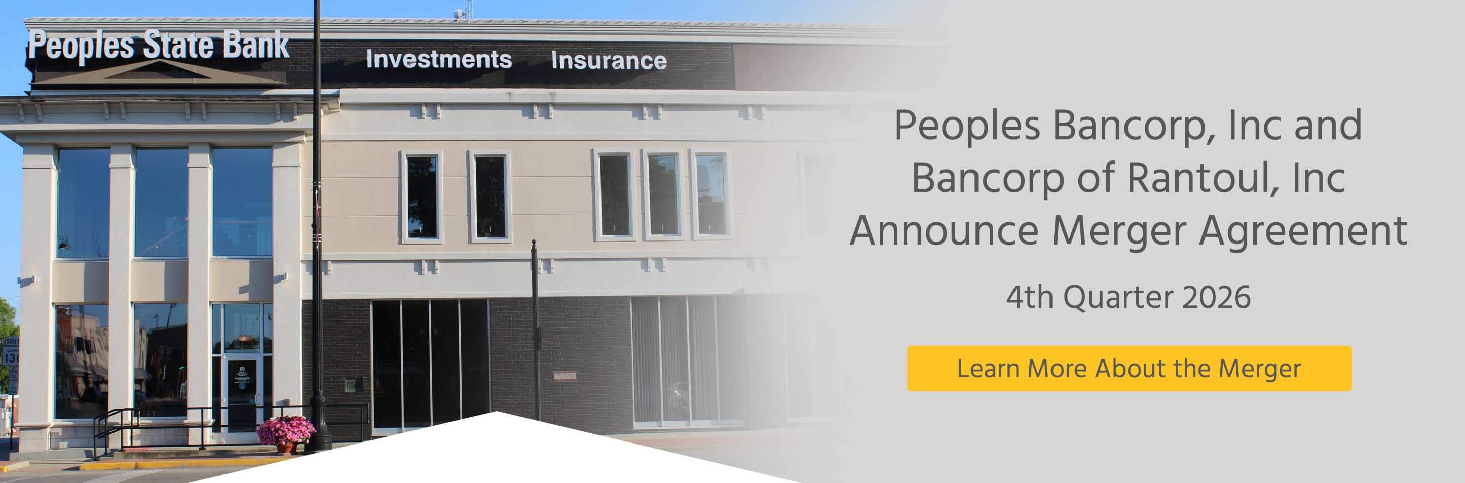Peoples bancorp, inc and bancorp of rantoul, inc announce merger agreement 4th quarter 2026