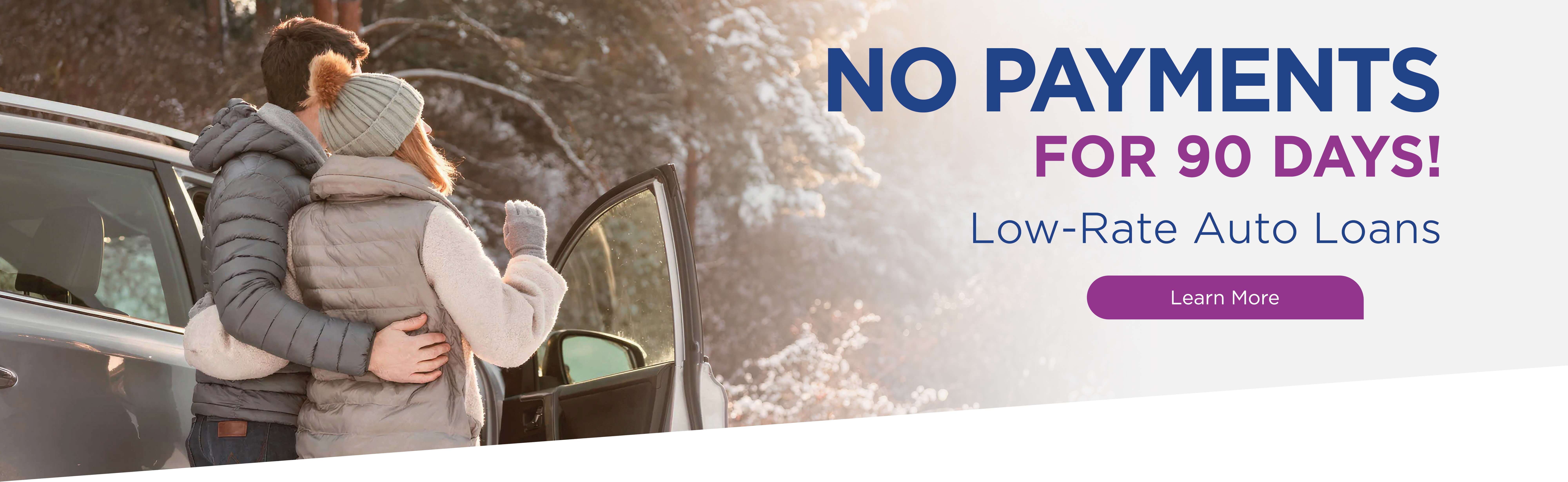 Low Rate Auto Loans with 90 Days No Payments