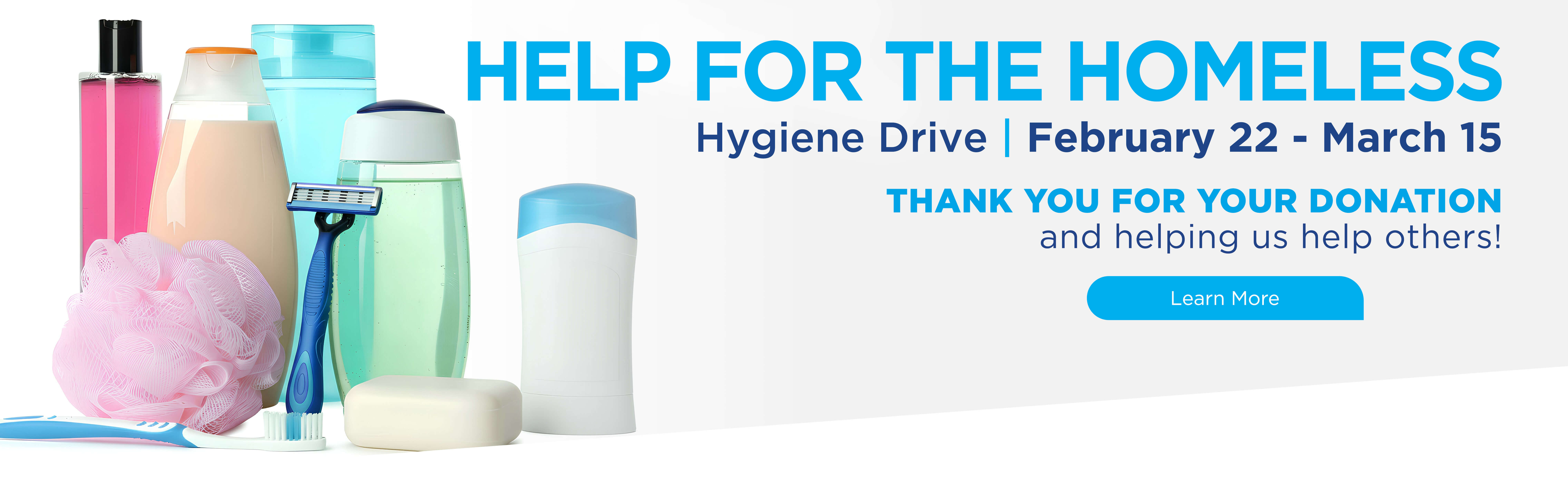Donate to the annual help for the homeless hygiene drive