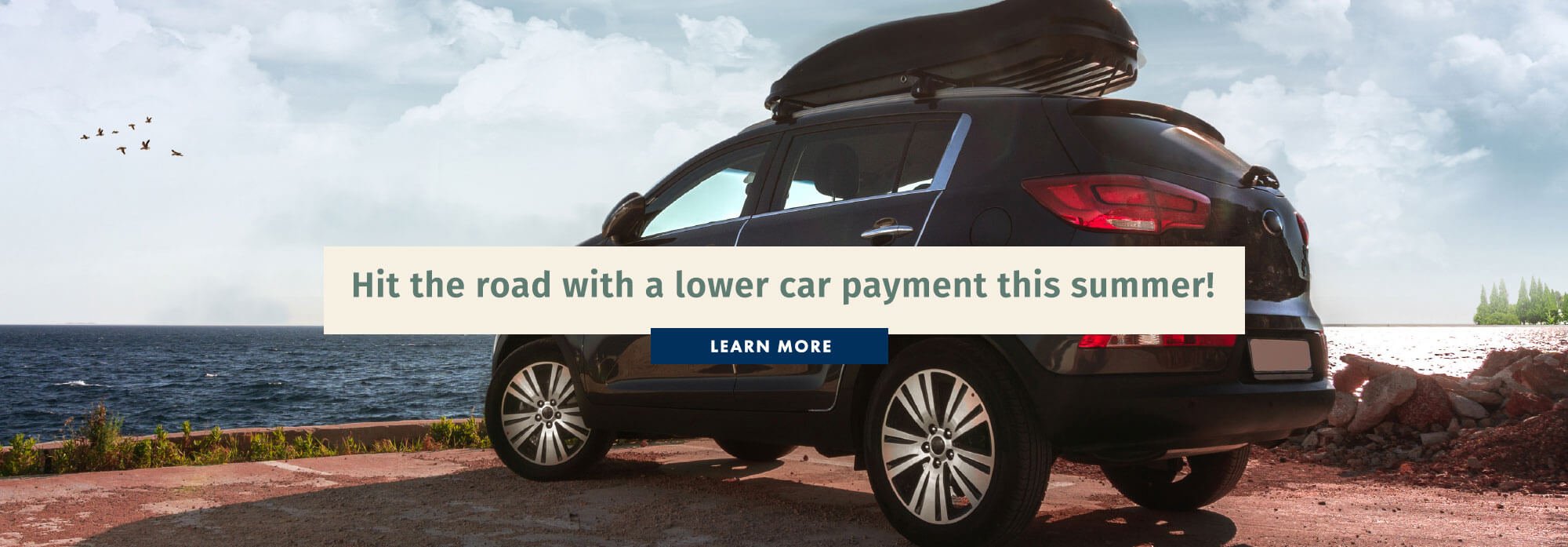 Hit the road with a lower car payment this summer!