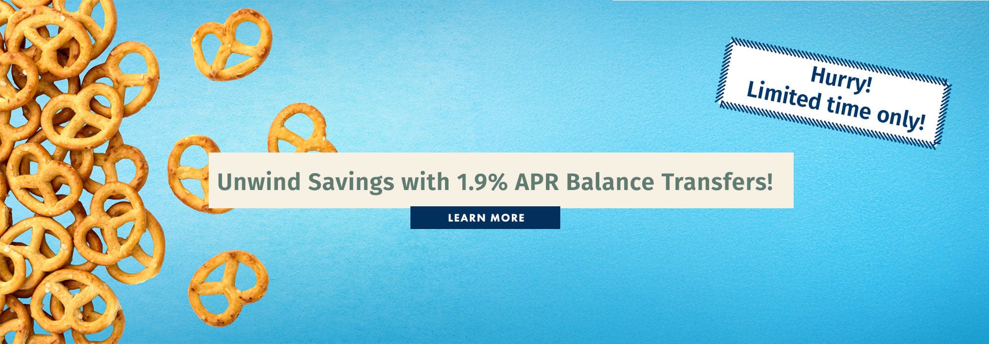 Unwind Savings with 1.9% APR Balance Transfers!