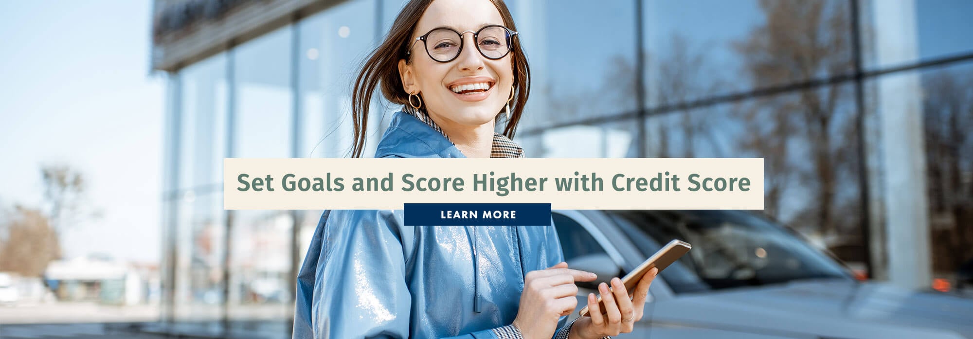 Set Goals and Score Higher with Credit Score