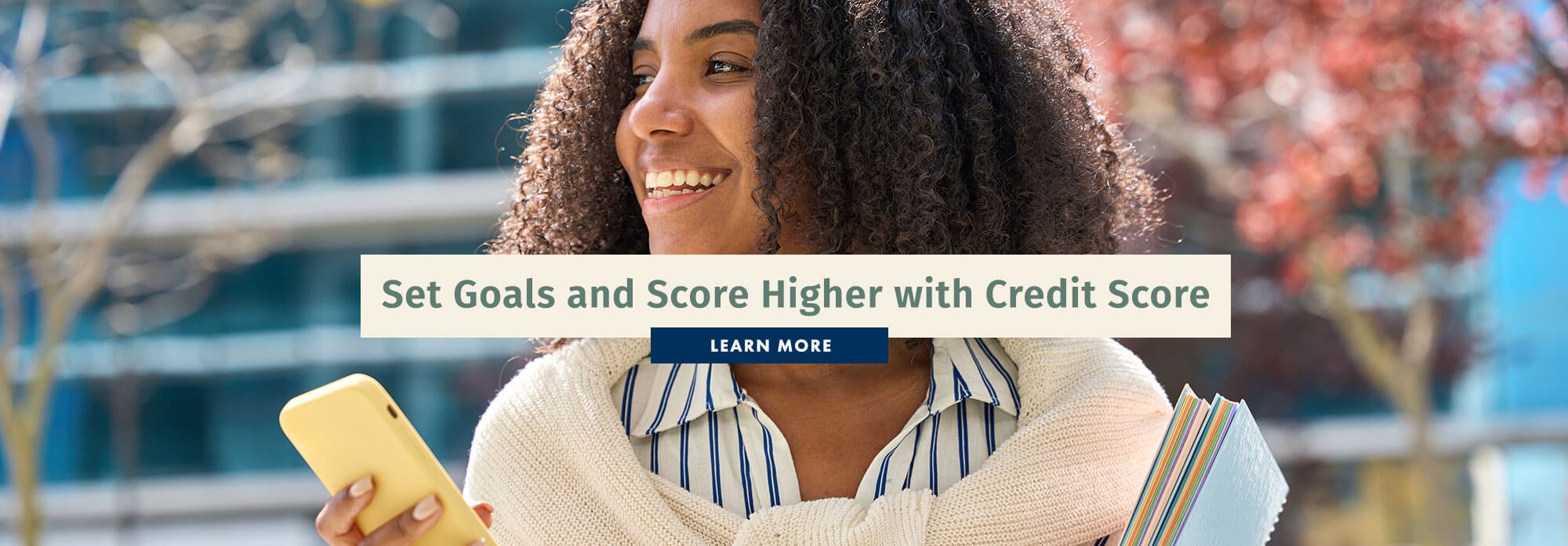 Set Goals and Score Higher with Credit Score!