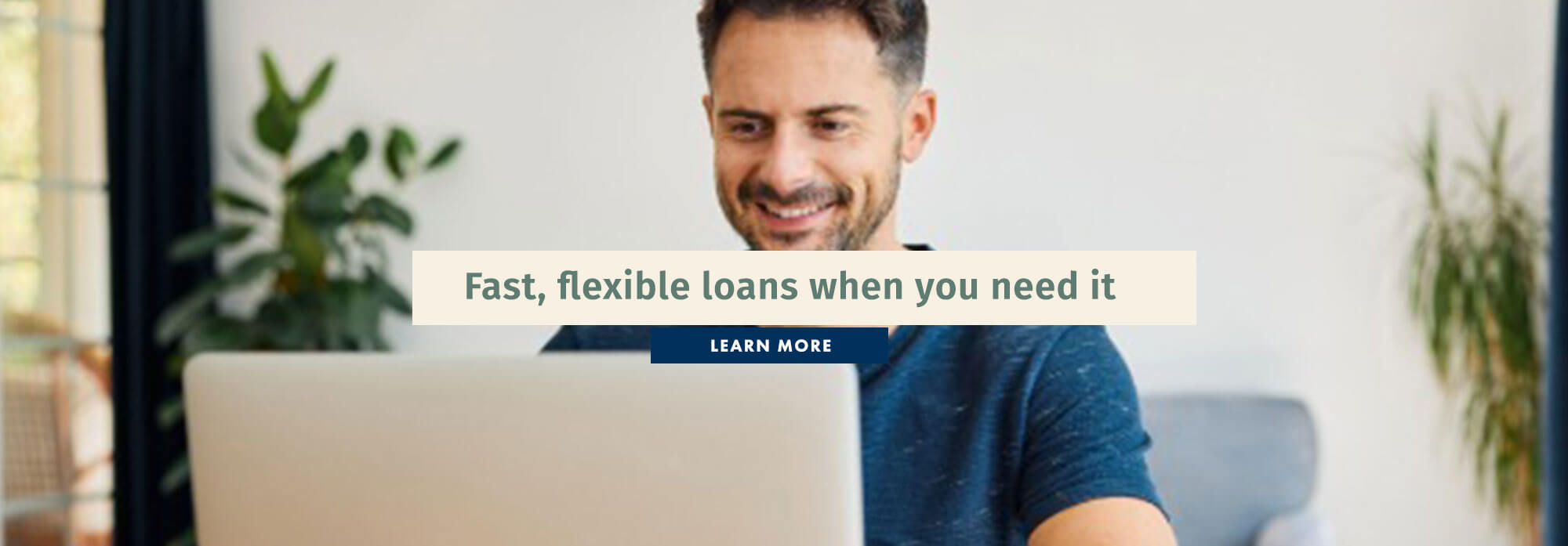 Fast, flexible loans when you need it