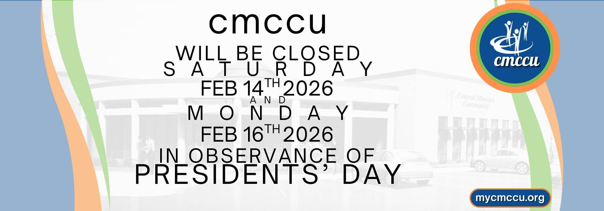 President's Day Closure