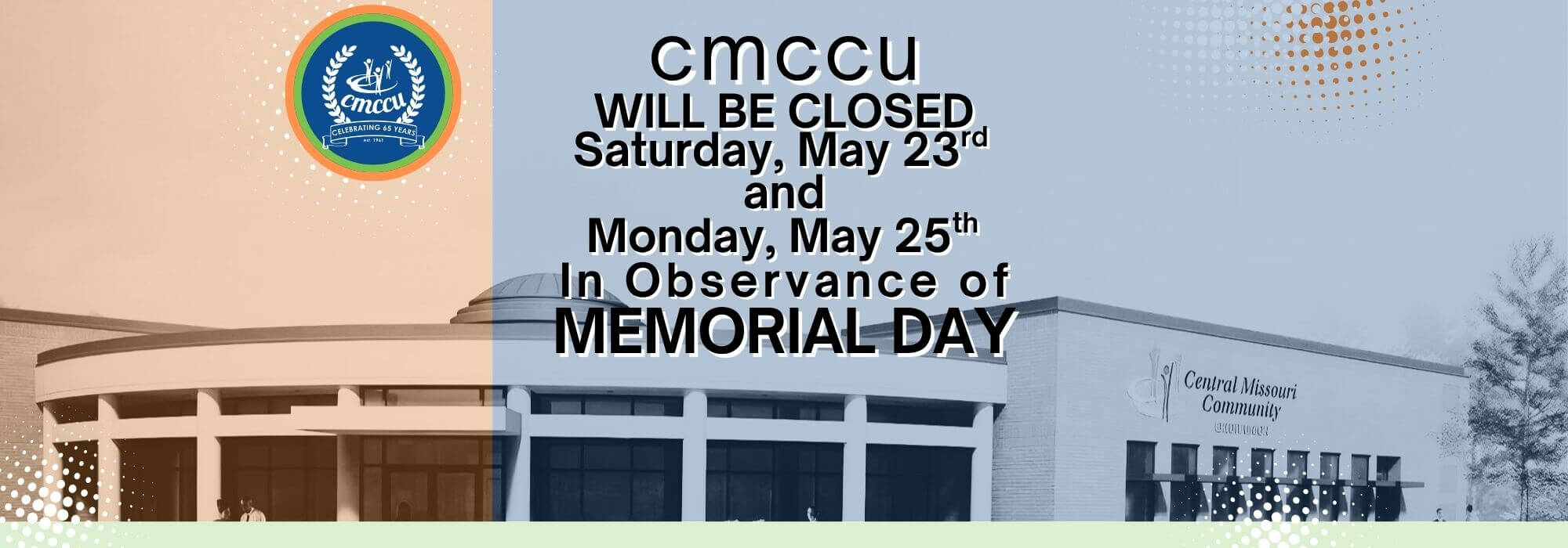 Memorial Day Hours