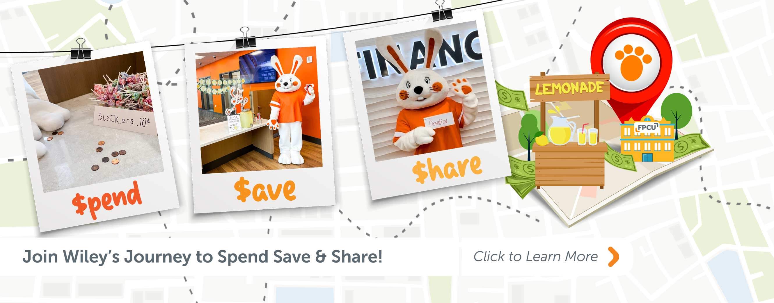 Join Wiley's Journey to Spend Save & Share! Click to learn more