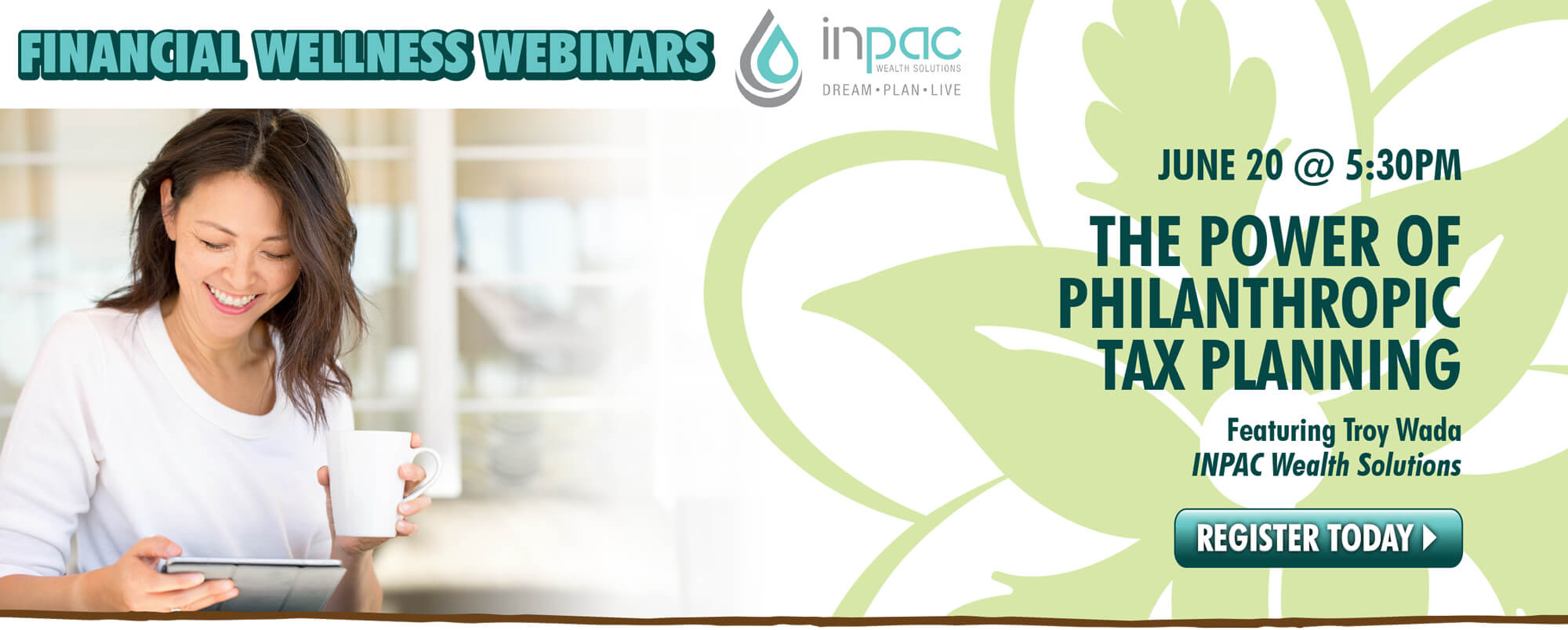 Join INPAC for their FREE webinar with Troy Wada.  RSVP today!