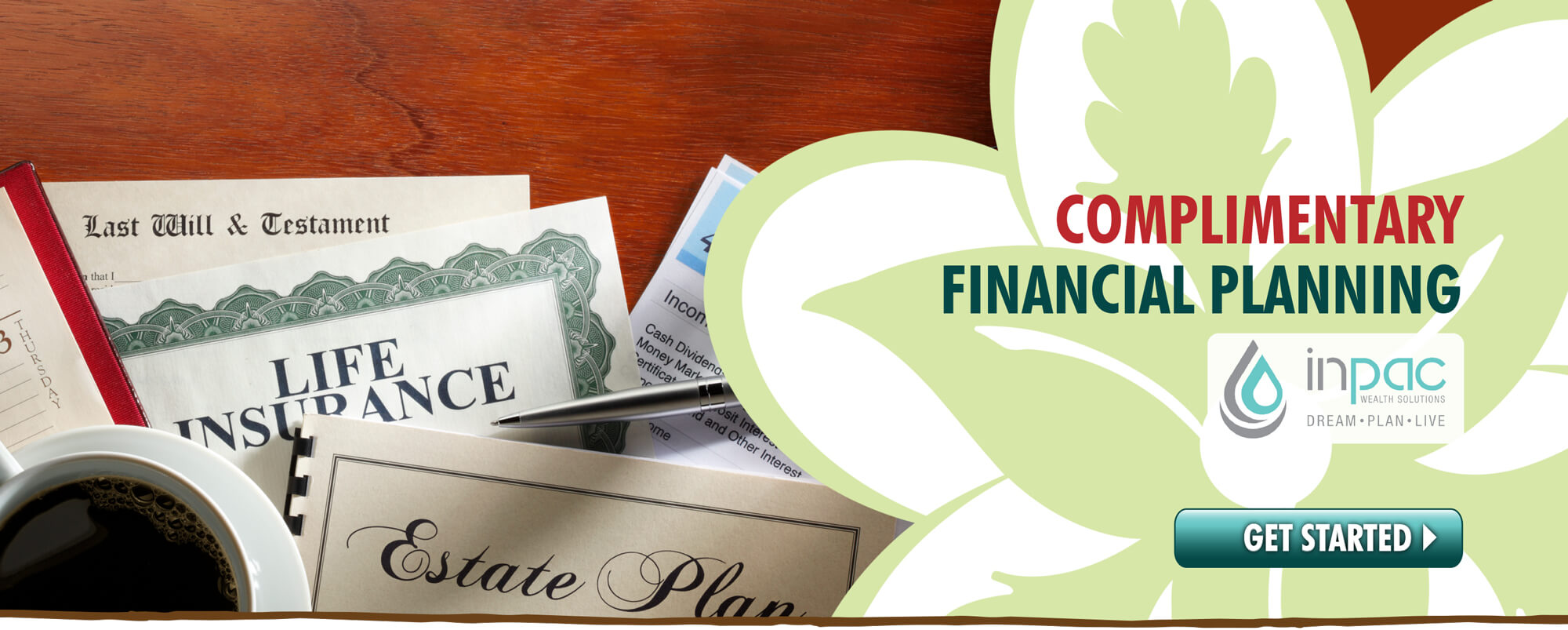 Schedule a FREE consultation with one of INPAC's Financial Advisors, courtesy of Hawaiian Financial Federal Credit Union.