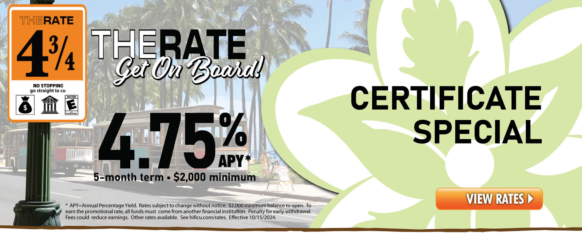 Share Certificate Special - 5-Month 4.75%APY, $2,000 minimum.  Apply today.