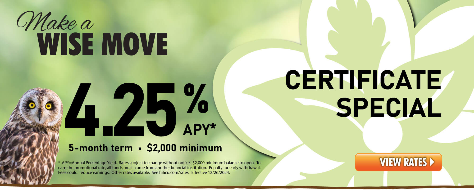 Share Certificate Special - 5-Month 4.25%APY, $2,000 minimum.  Apply today.