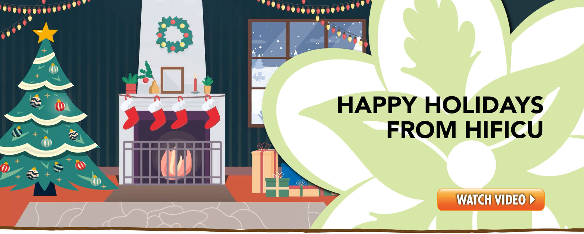 Happy Holidays, from HIFICU!