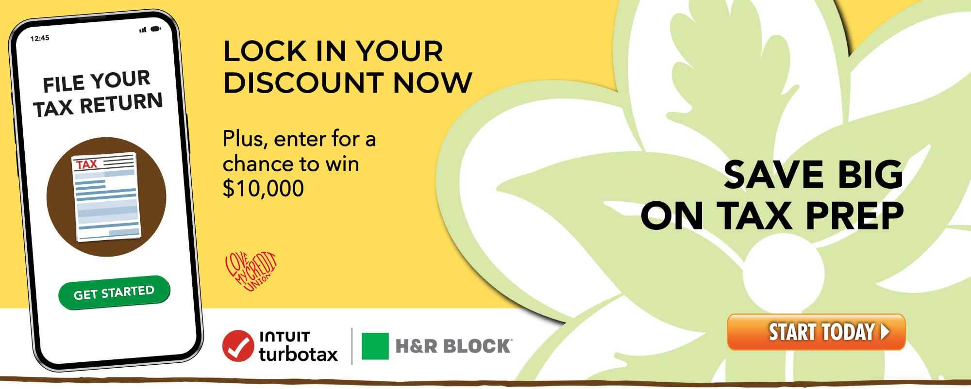 File your tax return and lock in your discount now!  Plus a chance to win $10,000.  Click for more info.