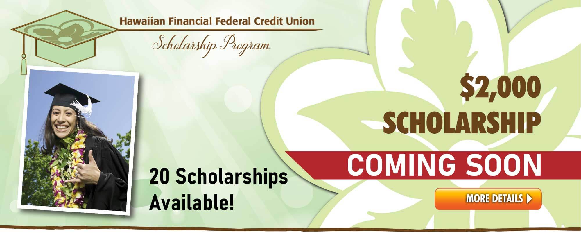 HIFICU's scholarship program is coming soon!  Application available 