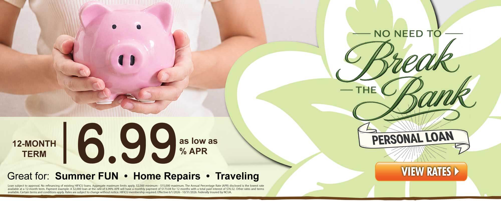 A promotional banner for a personal loan featuring a person holding a pink piggy bank. Elaborate cursive text on the right reads 
