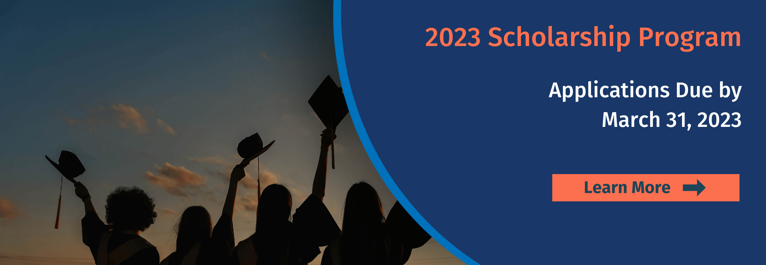 Image with text describing the 2023 scholarship program with applications due by March 31, 2023 and photo of graduates