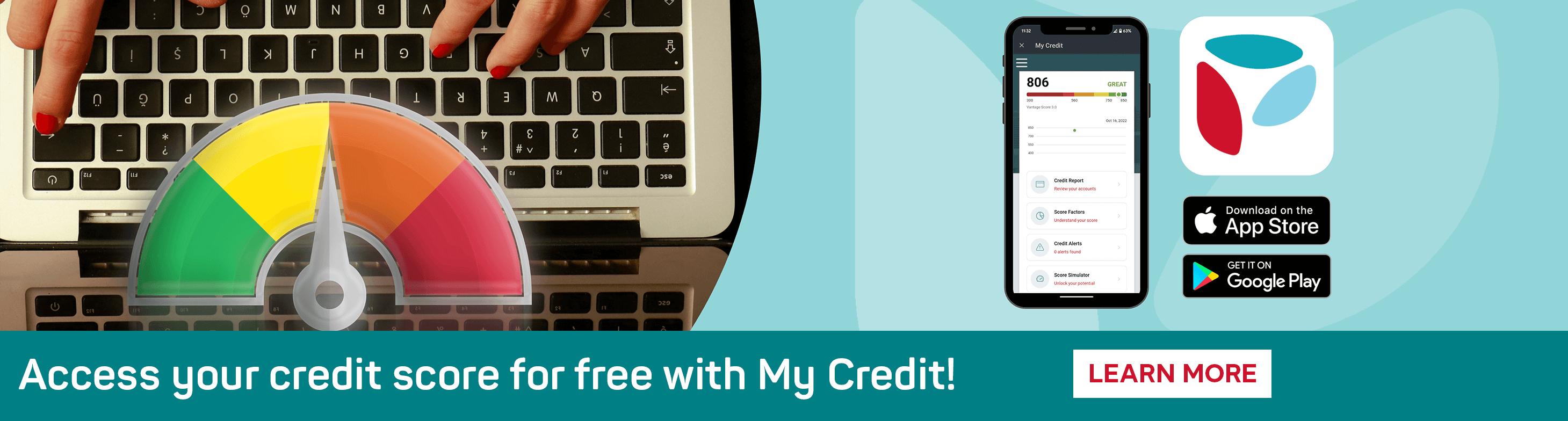 Access your credit score for free with My Credit. Learn More.