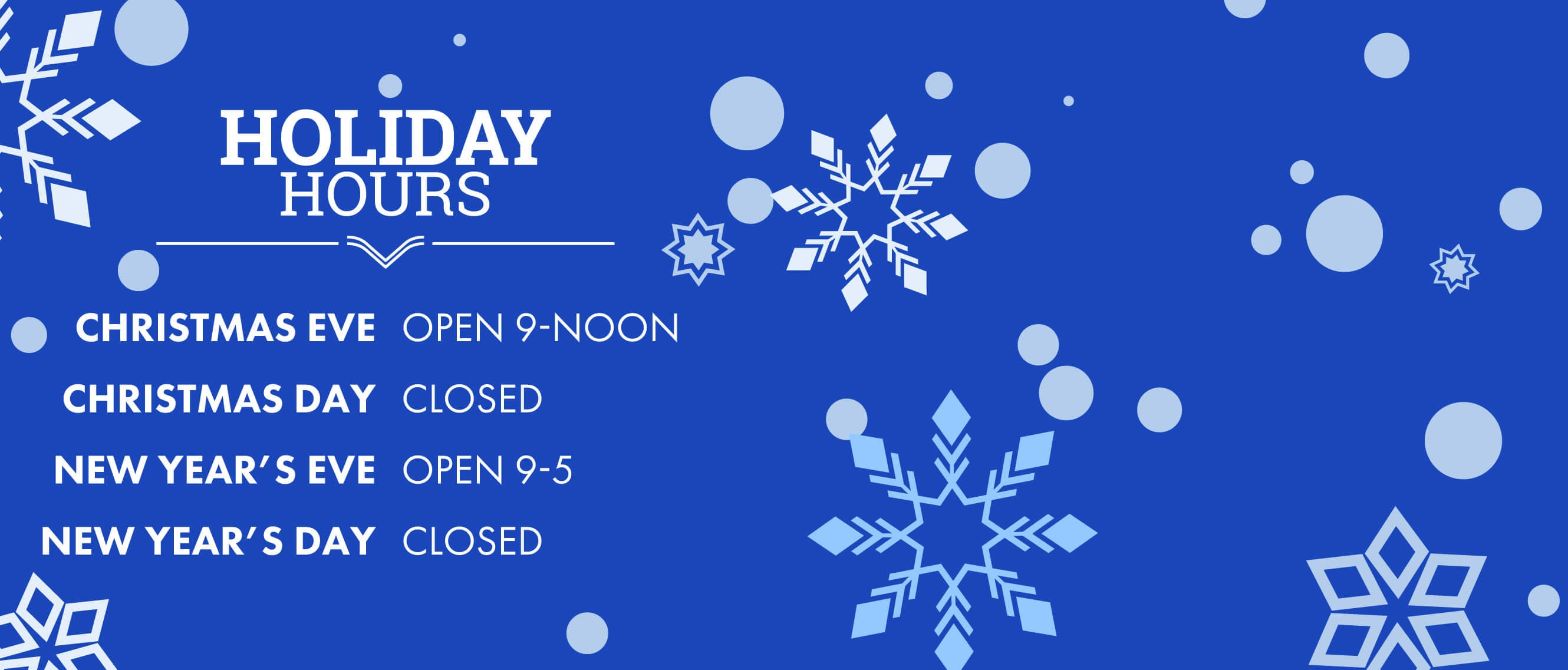 Holiday Hours