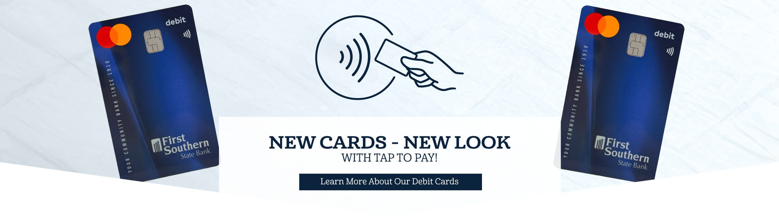 LEARN MORE ABOUT OUR DEBIT CARDS.