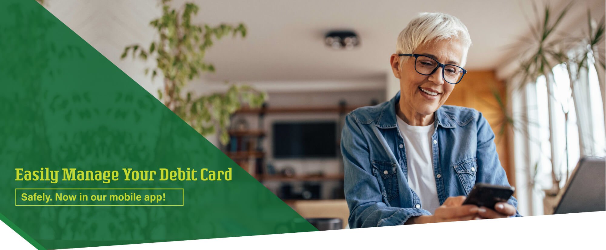 Manage your GreenLeaf Bank debit card from our mobile app!