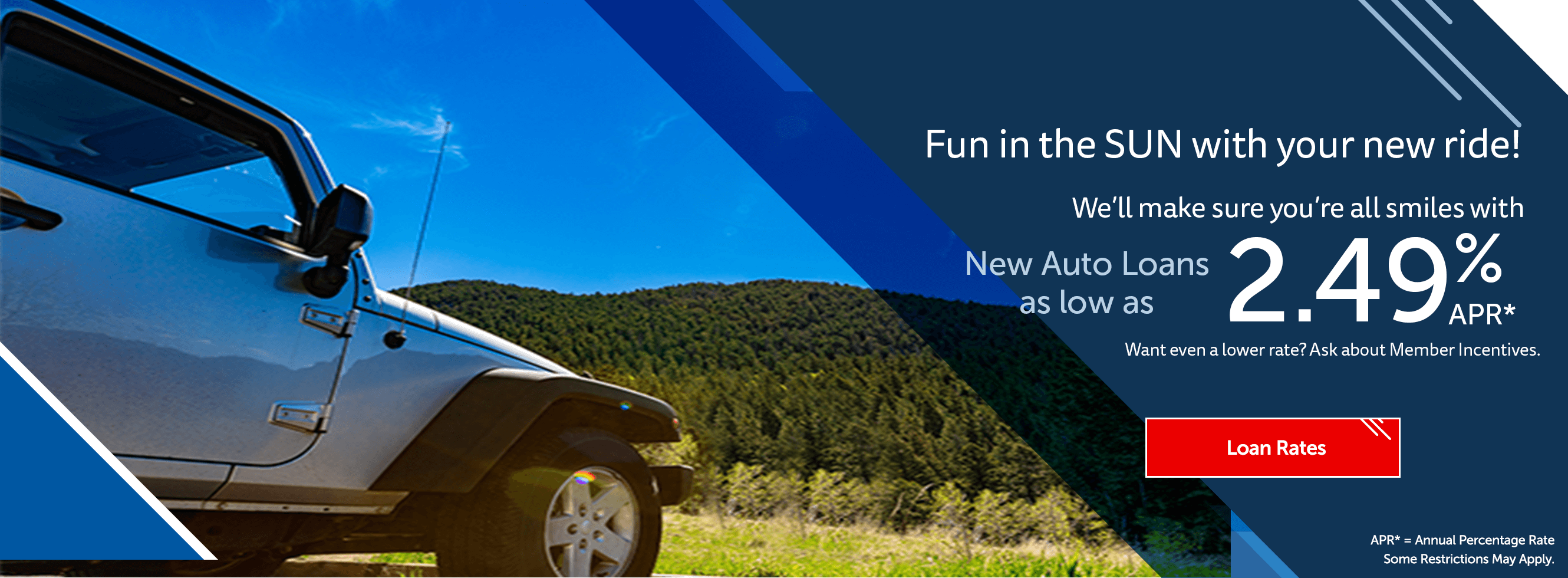 Fun in the SUN with your new ride! We'll make sure you're all smile with New Auto Loans as low as