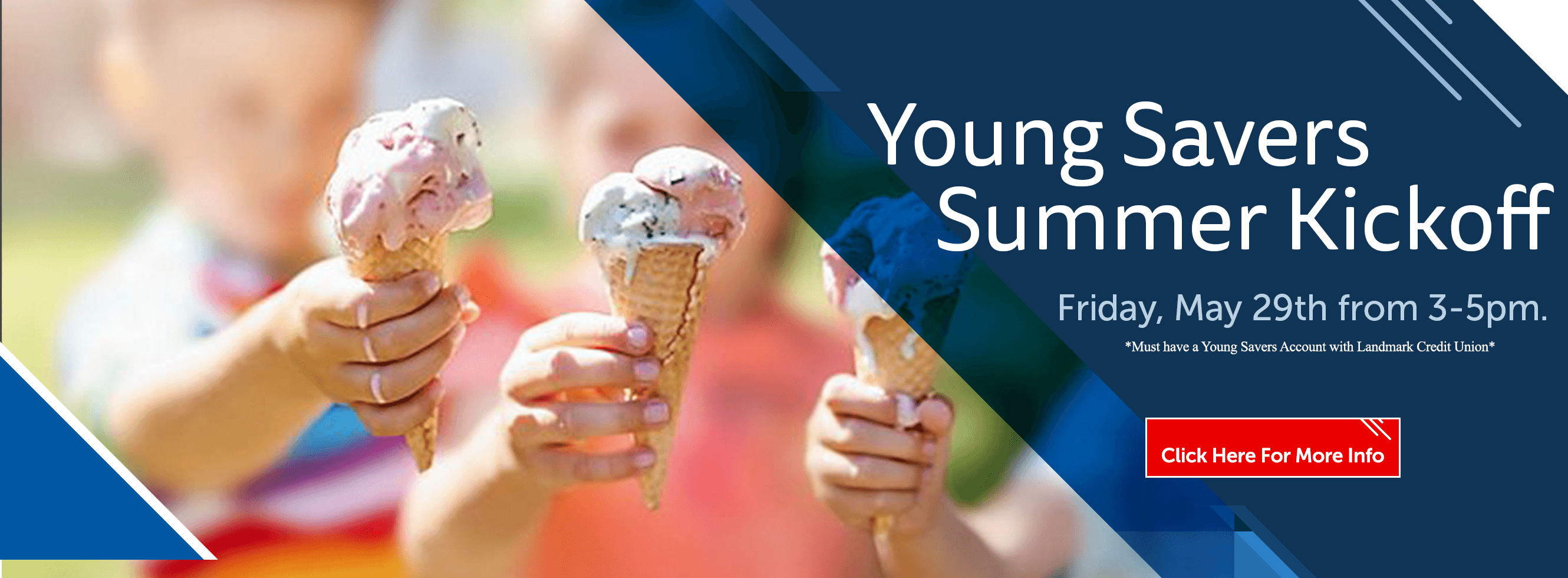 Kick Off To Summer Young Savers Event