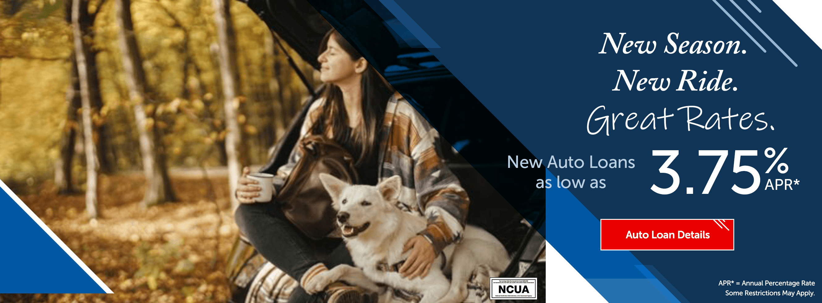 New Season. New Ride. Great Rates.
