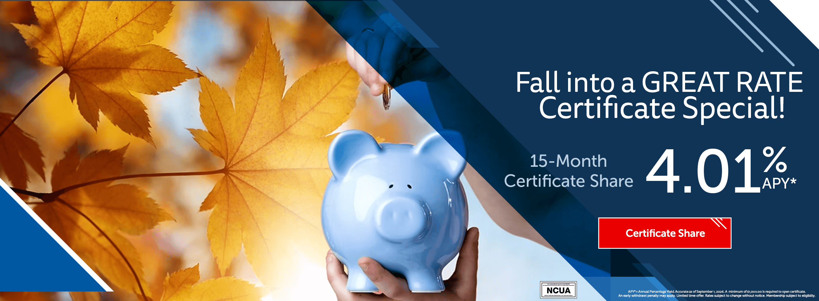 Fall into a GREAT RATE Certificate Special!