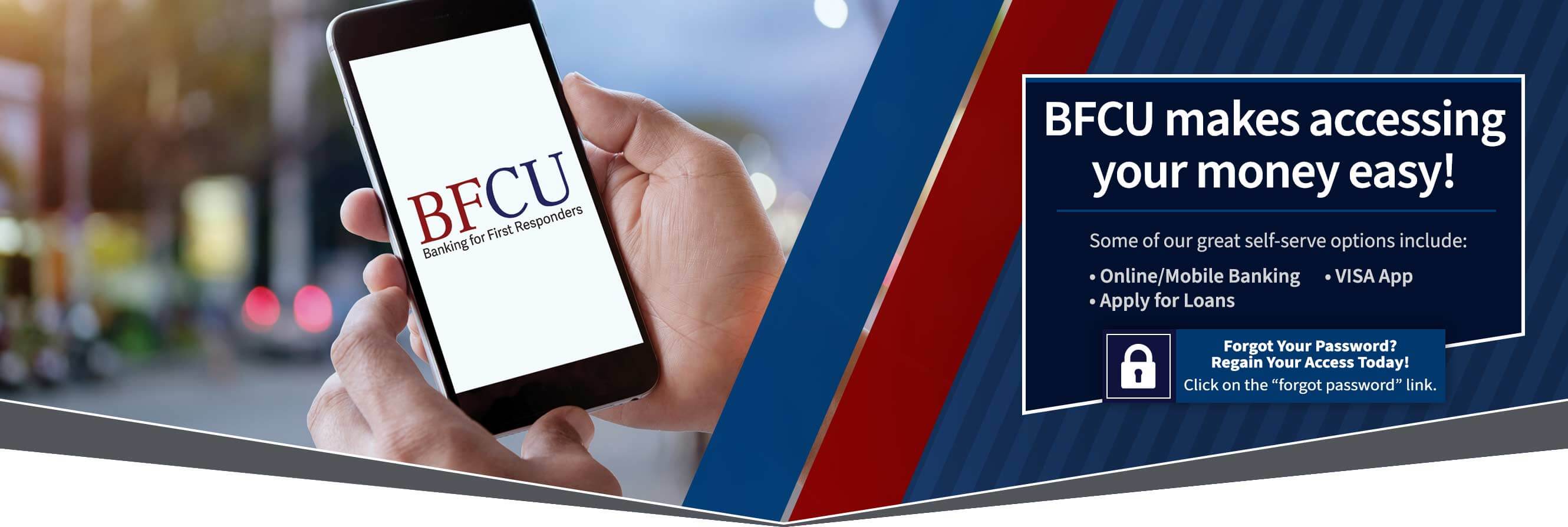 BFCU makes accessing your money easy with our electronic services