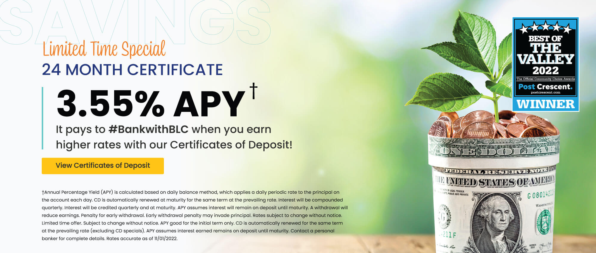 Limited Time Special 24 Month Certificate - 3.55% APY - It pays to #BankwithBLC when you earn higher rates with our Certificates of Deposit. Click here for details.