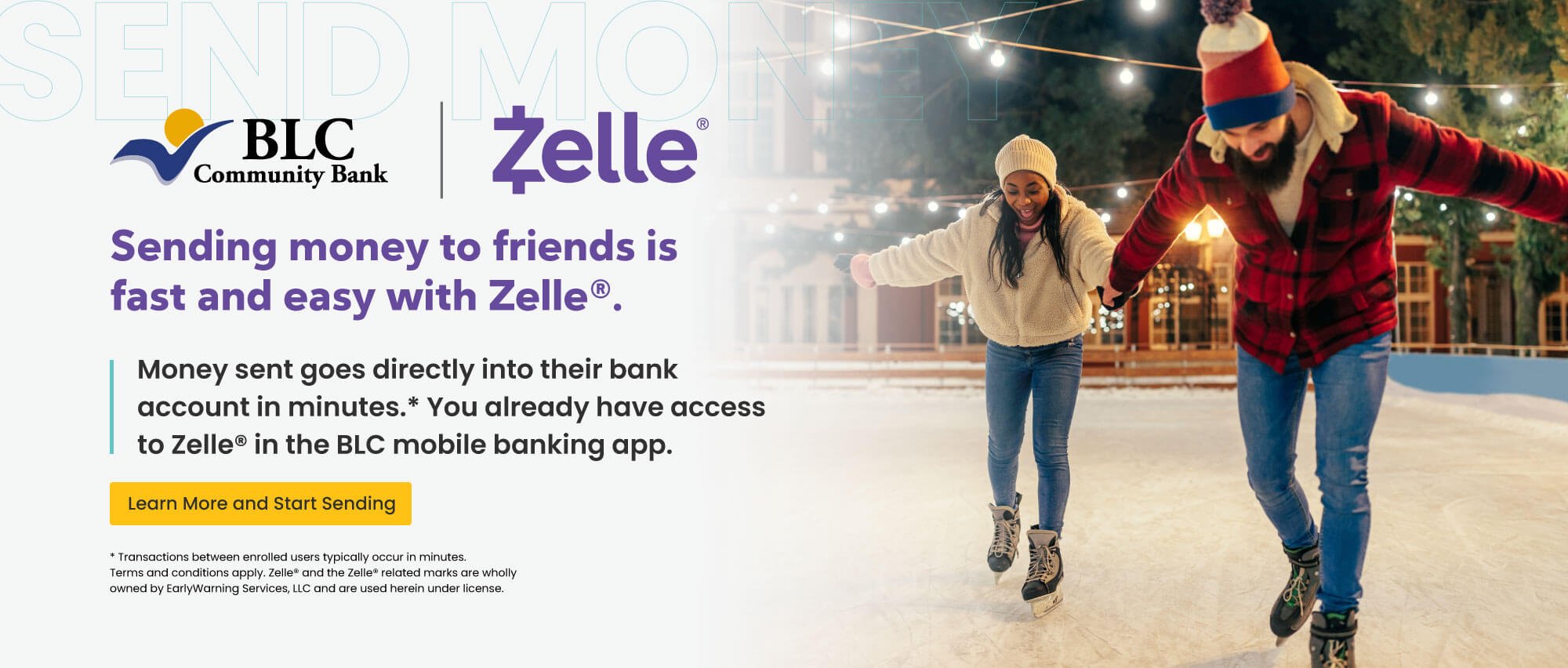 Sending money to friends is fast and easy with Zelle. Click here to learn more and start sending.