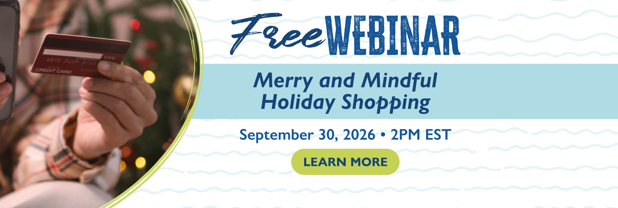 Free Webinar Merry and Mindful Holiday Shopping September 30 2 pm EST