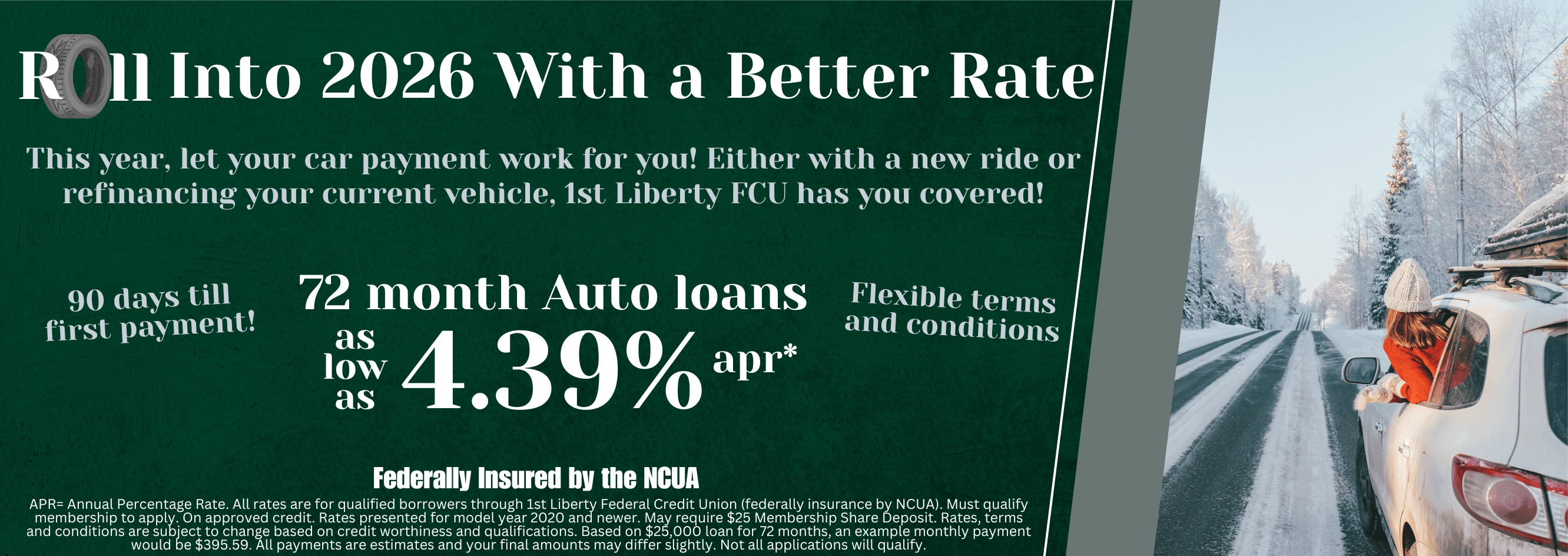 Roll into 2026 with a Better Rate! Refinance your vehicle to get the rate that works for you!