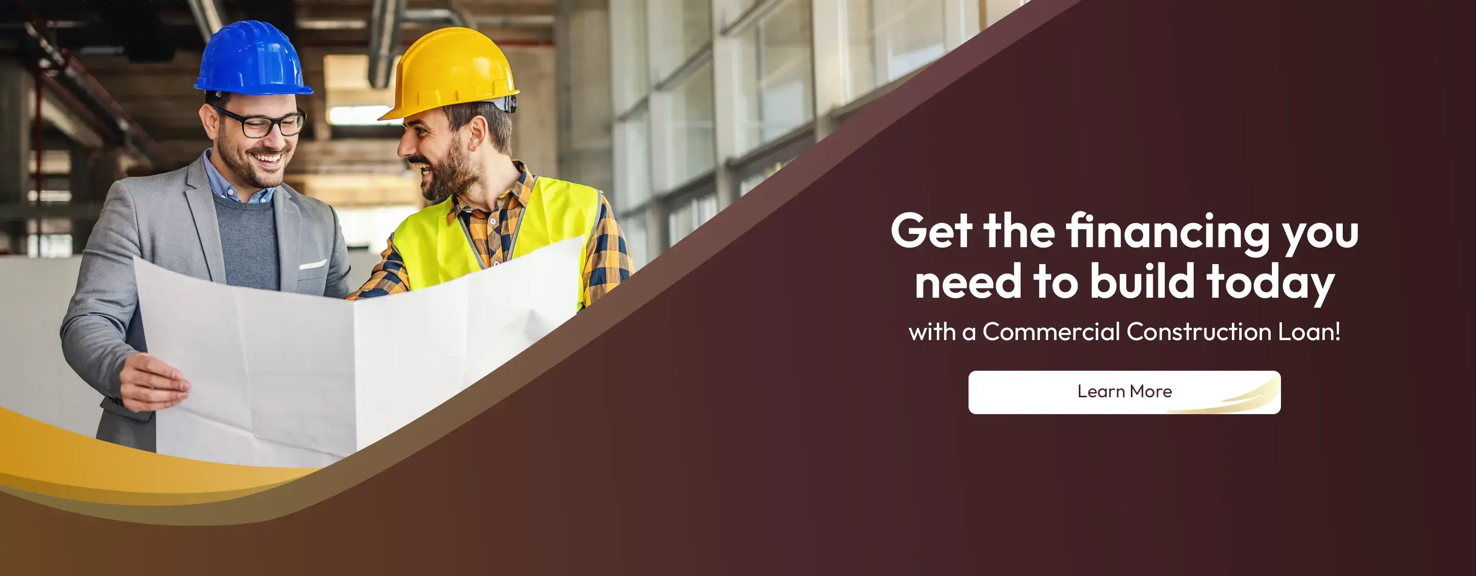 Get the financing you need to build today with a Commercial Construction Loan! Learn more