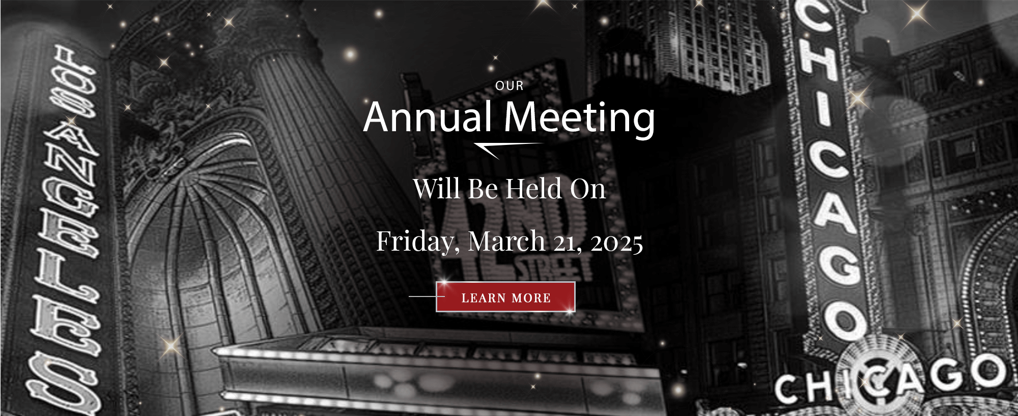 Our 63rd Annual Meeting will be held on Friday, March 21, 2025, at 3:30 PM EST.